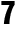 7